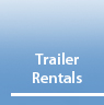 Trailer Rentals